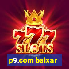 p9.com baixar